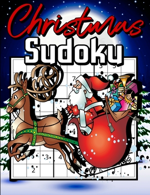 Christmas Sudoku: Christmas Sudoku Puzzle Game Book with Solutions for Kids, Teens, Adults - Christmas Puzzles Games to Challenge Your B Cover Image