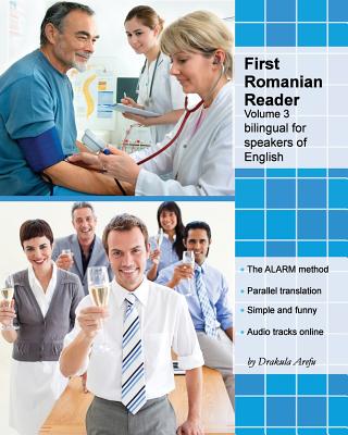 First Romanian Reader, Volume 3: Bilingual for Speakers of English Level B1 Cover Image