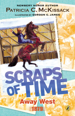 Away West (Scraps of Time) By Patricia McKissack, Gordon C. James (Illustrator) Cover Image