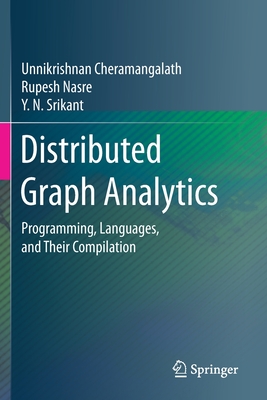Distributed Graph Analytics: Programming, Languages, and Their ...