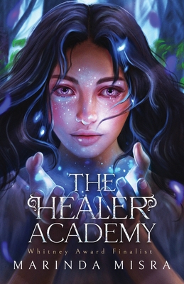 The Healer Academy By Marinda Misra Cover Image