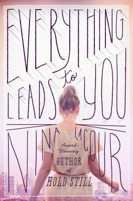 everything leads to you book