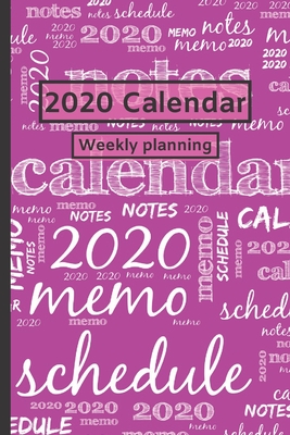 2020 Calendar: Weekly planning (Handbook #6) By CICI Calendar, Nini N, Cinia Cada Cover Image