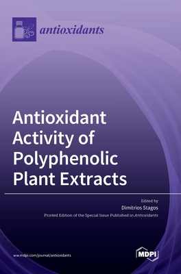 Antioxidant Activity of Polyphenolic Plant Extracts Cover Image