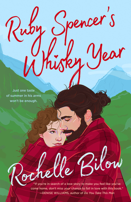 Ruby Spencer's Whisky Year By Rochelle Bilow Cover Image