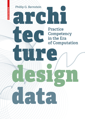 Architecture Design Data: Practice Competency in the Era of Computation