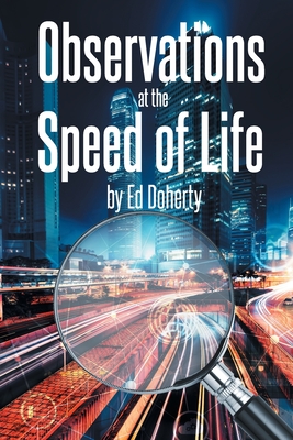 Observations at the Speed of Life Cover Image