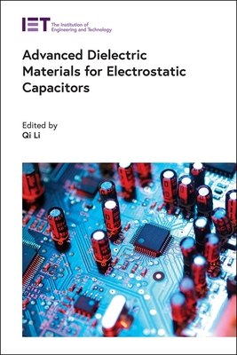 Advanced Dielectric Materials for Electrostatic Capacitors (Energy 