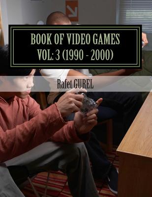 Book of Video Games: 1990 - 2000