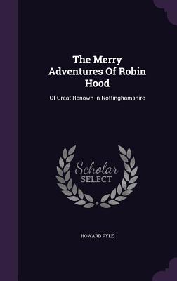 The Merry Adventures of Robin Hood