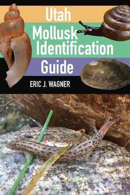 Utah Mollusk Identification Guide Cover Image