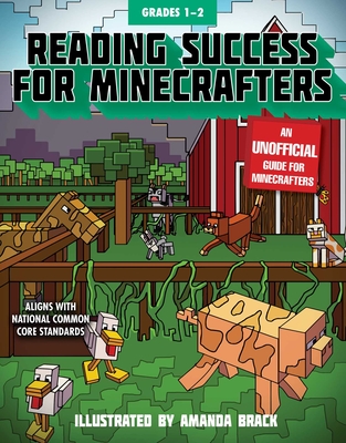 Reading Success for Minecrafters: Grades 1-2 (Reading for Minecrafters) By Sky Pony Press, Amanda Brack (Illustrator) Cover Image