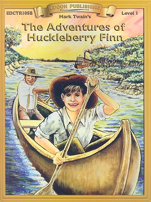 The Adventures of Huckleberry Finn (Abridged / Paperback) | Book Passage