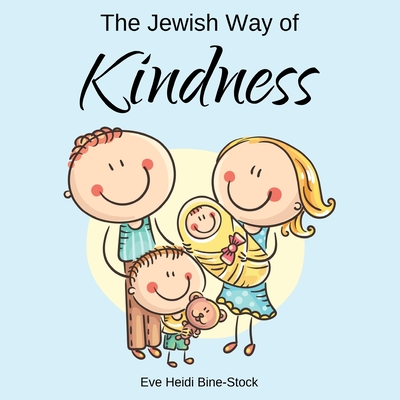 The Jewish Way of Kindness By Eve Heidi Bine-Stock Cover Image