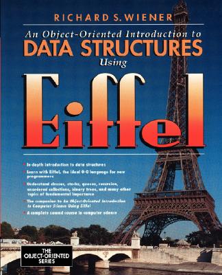Object-Oriented Introduction to Data Structures Using Eiffel (Prentice ...