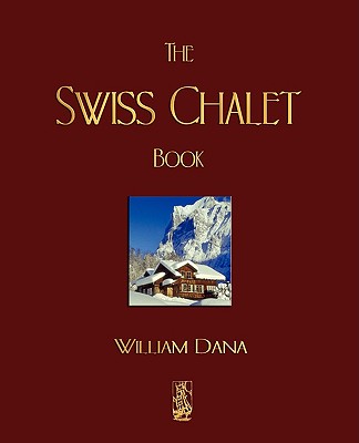 The Swiss Chalet Book Cover Image