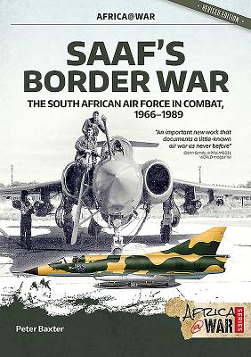 Saaf's Border War: The South African Air Force in Combat 1966-89 (Africa@War #8) Cover Image