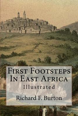 First Footsteps In East Africa: Illustrated Cover Image