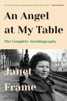 An Angel at My Table: The Complete Autobiography Cover Image