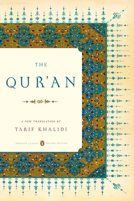 The Qur'an: (Penguin Classics Deluxe Edition) Cover Image