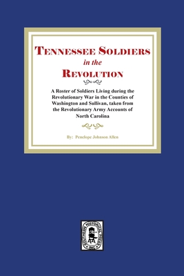 Tennessee Soldiers in the Revolution Cover Image