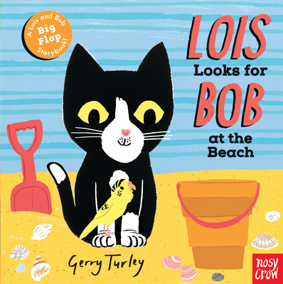 Lois Looks for Bob at the Beach By Gerry Turley (Illustrator) Cover Image