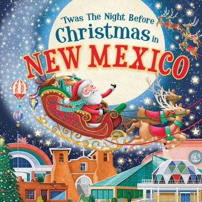 'Twas the Night Before Christmas in New Mexico Cover Image