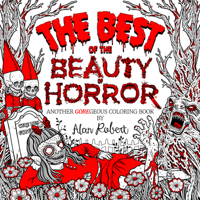 The Best of The Beauty of Horror: Another GOREgeous Coloring Book Cover Image