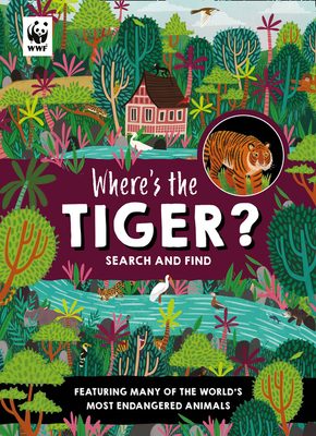 Where's the Tiger?: Search and Find Book