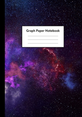 Graph Paper Notebook: 5 x 5 squares per inch, Quad Ruled - 7 x 10 Cosmic Nebula and Galaxy Formations Math and Science Composition Notebook By Space Composition Notebooks Cover Image