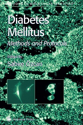 Diabetes Mellitus (Methods in Molecular Medicine #83) Cover Image