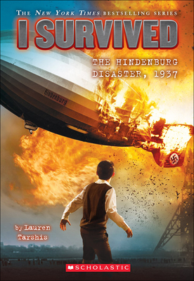 I Survived the Hindenburg Disaster, 1937 Cover Image