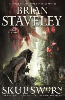 Skullsworn: A Novel in the World of The Emperor's Blades (Chronicle of the Unhewn Throne) By Brian Staveley Cover Image