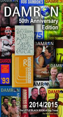 Damron Men's Travel Guide: 50th Edition By Gina M. Gatta Cover Image