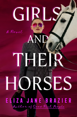 Girls and Their Horses By Eliza Jane Brazier Cover Image