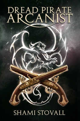 Dread Pirate Arcanist Cover Image