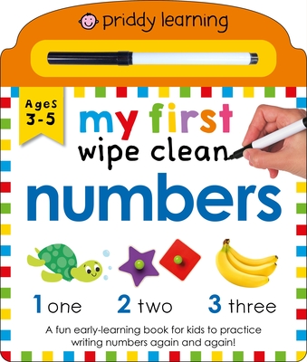 My First Wipe Clean Numbers (Priddy Learning) By Roger Priddy, Priddy Books Cover Image