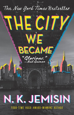 The City We Became: A Novel (The Great Cities #1) Cover Image