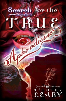 Search for the True Aphrodisiac Paperback Book Culture