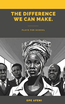 The Difference We can Make: Play for School Cover Image