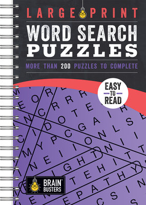 Large Print Word Search Puzzles Purple: Over 200 Puzzles to Complete (Brain Busters) cover