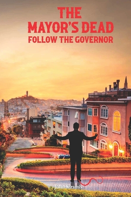 The Mayor's Dead Follow The Governor Cover Image