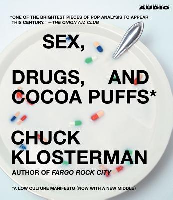 Sex, Drugs, and Cocoa Puffs Cover