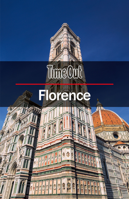 Time Out Florence City Guide: Travel Guide By Time Out Cover Image
