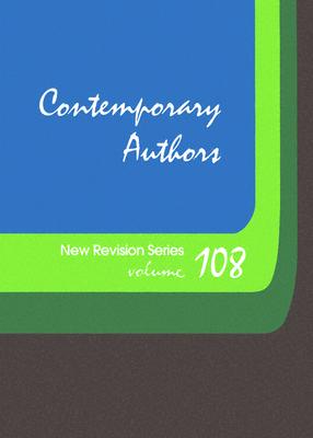 Contemporary Authors New Revision Series: A Bio-Bibliographical Guide to Current Writers in Fiction, General Non-Fiction, Poetry, Journalism, Drama, M By Scot Peacock Cover Image