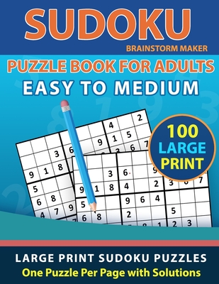 sudoku puzzle book for adults easy to medium 100 large print sudoku puzzles one puzzle per page with solutions brain games book 8 large print paperback politics and prose bookstore