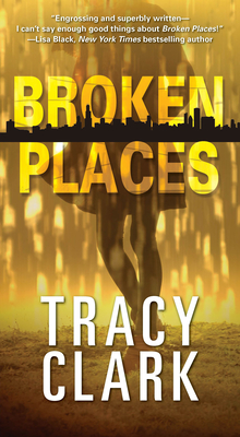 Cover for Broken Places (A Chicago Mystery #1)