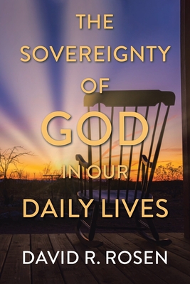 The Sovereignty of God in Our Daily Lives Cover Image