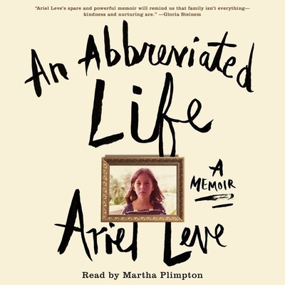 Cover for An Abbreviated Life Lib/E: A Memoir