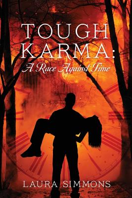 Tough Karma: A Race Against Time By Laura Simmons Cover Image